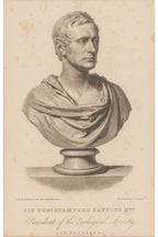 SIR THOMAS STAMFORD RAFFLES, AFTER E. CHANTTREY, 1830