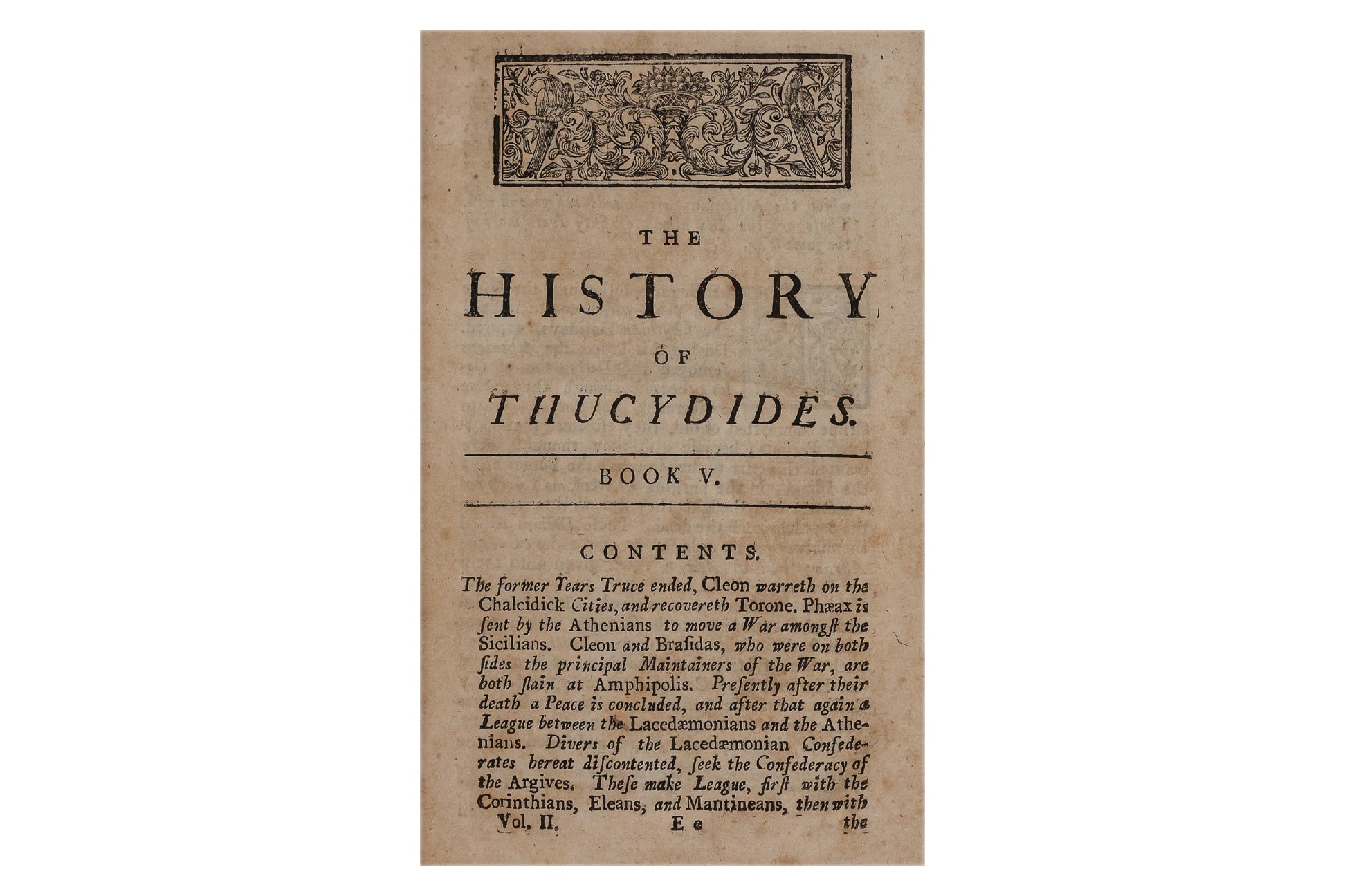 THE HISTORY OF THE GRECIAN WAR: IN EIGHT BOOKS WRITTEN BY THUCYDIDES VOL I AND II